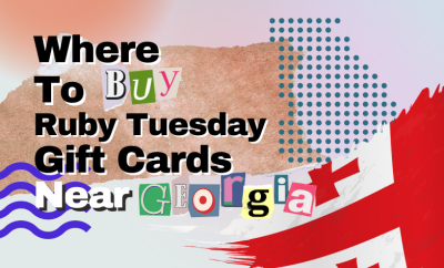 Where To Buy Ruby Tuesday Gift Cards Near Georgia