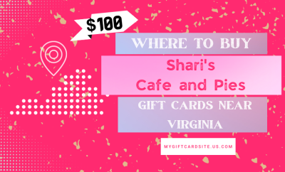 Where To Buy Shari’s Cafe and Pies Gift Cards Near Virginia