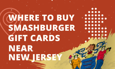 Where To Buy Smashburger Gift Cards Near New Jersey