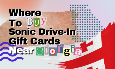 Where To Buy Sonic Drive-In Gift Cards Near Georgia