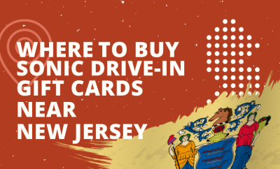 Where To Buy Sonic Drive-In Gift Cards Near New Jersey