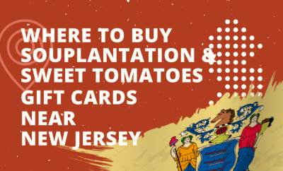 Where To Buy Souplantation & Sweet Tomatoes Gift Cards Near New Jersey