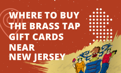 Where To Buy The Brass Tap Gift Cards Near New Jersey