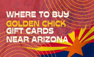 Where To Buy The Buy Golden Chick Gift Cards Near Arizona