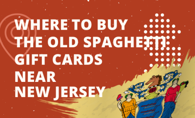 Where To Buy The Old Spaghetti Factory Gift Cards Near New Jersey