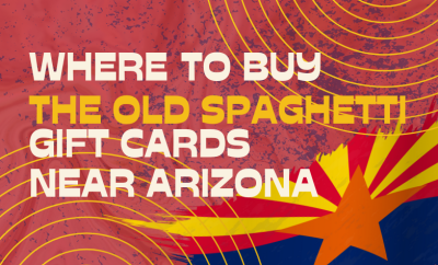 Where To Buy The Old Spaghetti Gift Cards Near Arizona