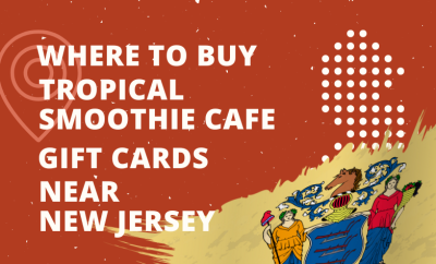 Where To Buy Tropical Smoothie Cafe Gift Cards Near New Jersey