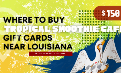 Where To Buy tropical Smoothie Cafe Gift Cards Near Louisiana,