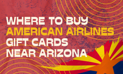 Where To buy American Airlines Gift cards Near Arizona