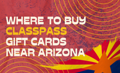 Where To buy ClassPass Gift cards Near Arizona