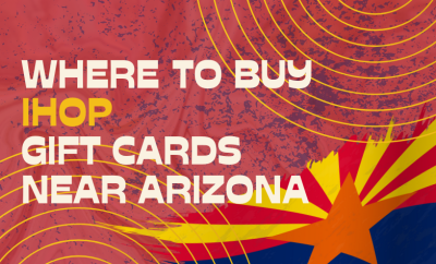 Where To buy IHOP Gift cards Near Arizona