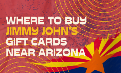 Where To buy Jimmy John’s Gourmet Sandwiches Gift cards Near Arizona