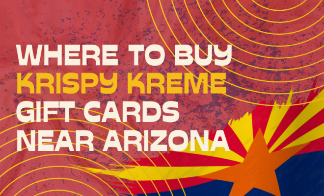 Where To buy Krispy Kreme Gift cards Near Arizona