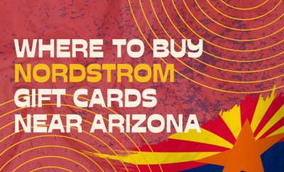 Where To buy Nordstrom Gift cards Near Arizona