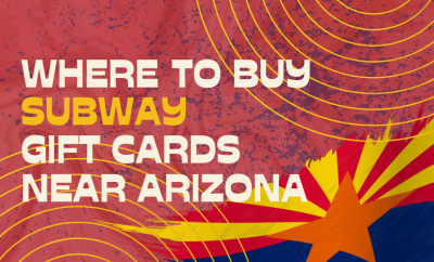 Where To buy Subway Gift cards Near Arizona