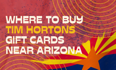 Where To buy Tim Hortons Gift cards Near Arizona