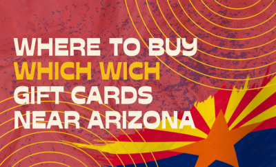 Where To buy Which Wich Gift cards Near Arizona