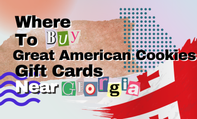 where to buy Great American Cookies gift cards near Georgia