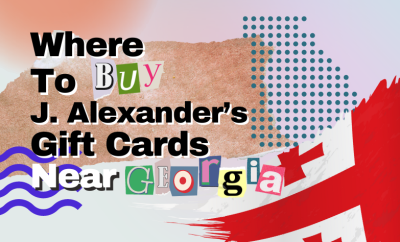 where to buy J. Alexander’s gift cards near Georgia