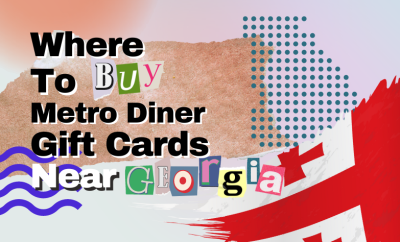 where to buy Metro Diner gift cards near Georgia