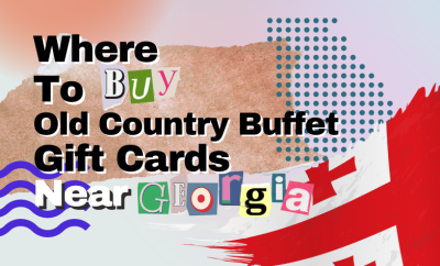 where to buy Old Country Buffet gift cards near Georgia