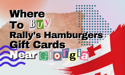 where to buy Rally’s Hamburgers gift cards near Georgia