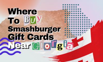 where to buy Smashburger gift cards near Georgia