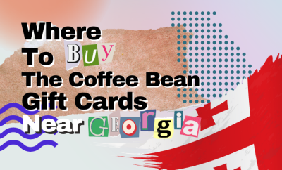 where to buy The Coffee Bean gift cards near Georgia