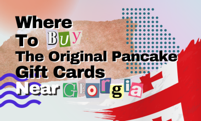 where to buy The Original Pancake gift cards near Georgia